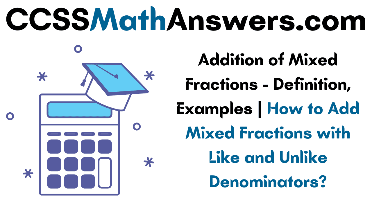 Addition of Mixed Fractions