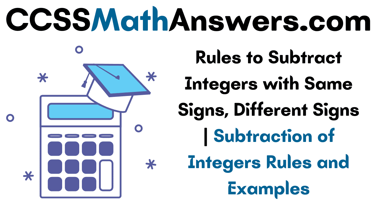 Rules to Subtract Integers