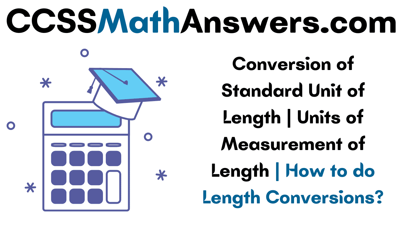 Conversion of Standard Unit of Length
