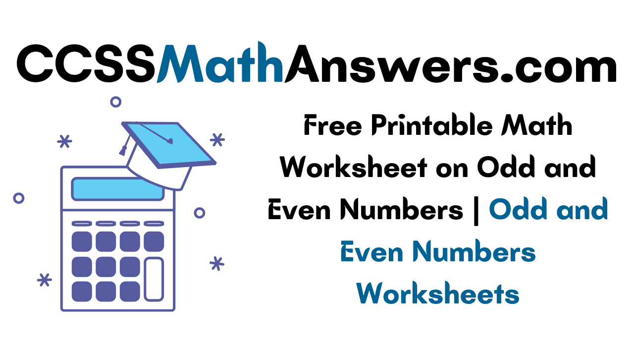 Worksheet on Odd and Even Numbers