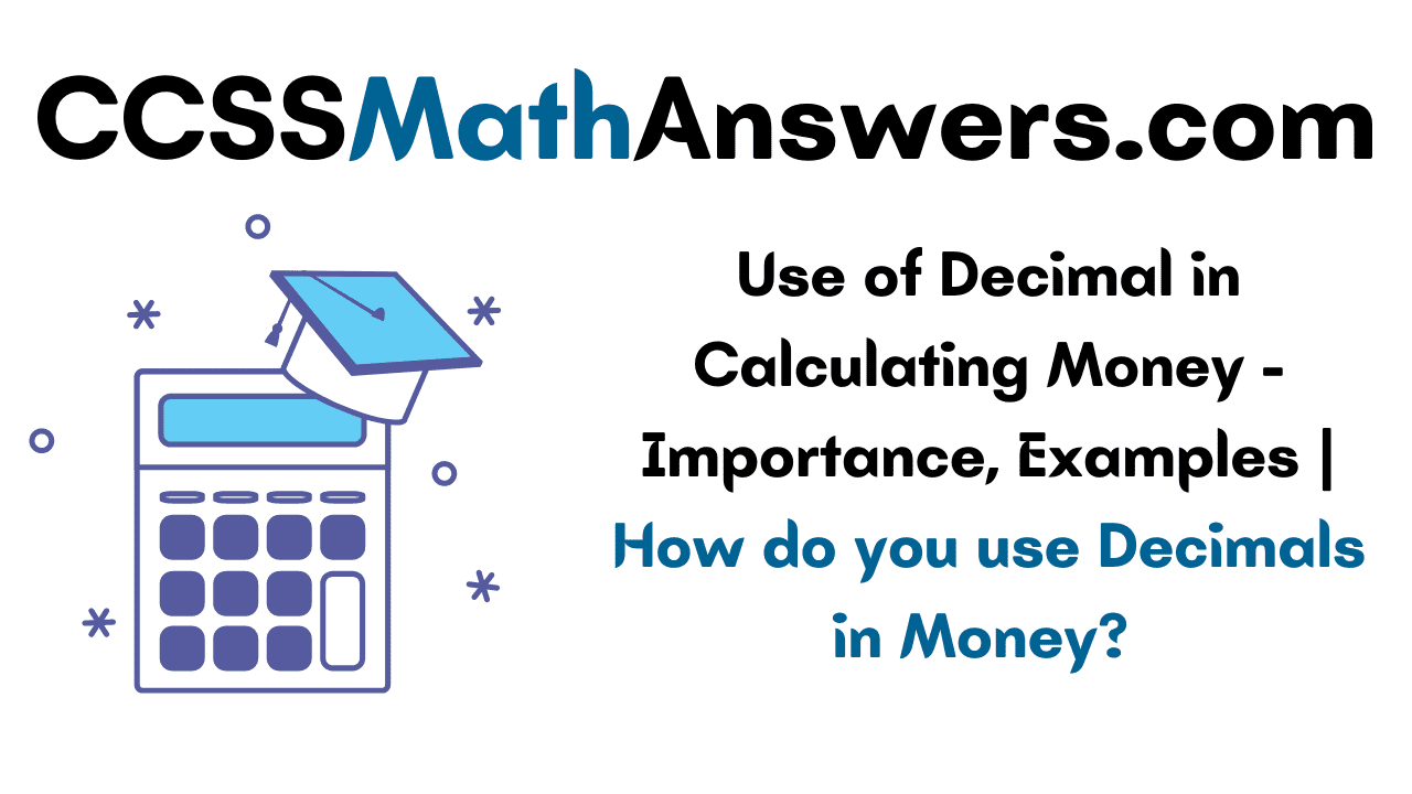 Use of Decimal in Calculating Money