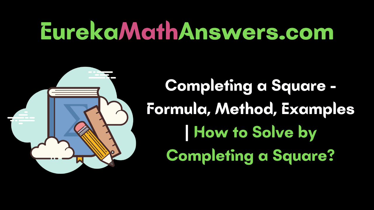 Completing a Square