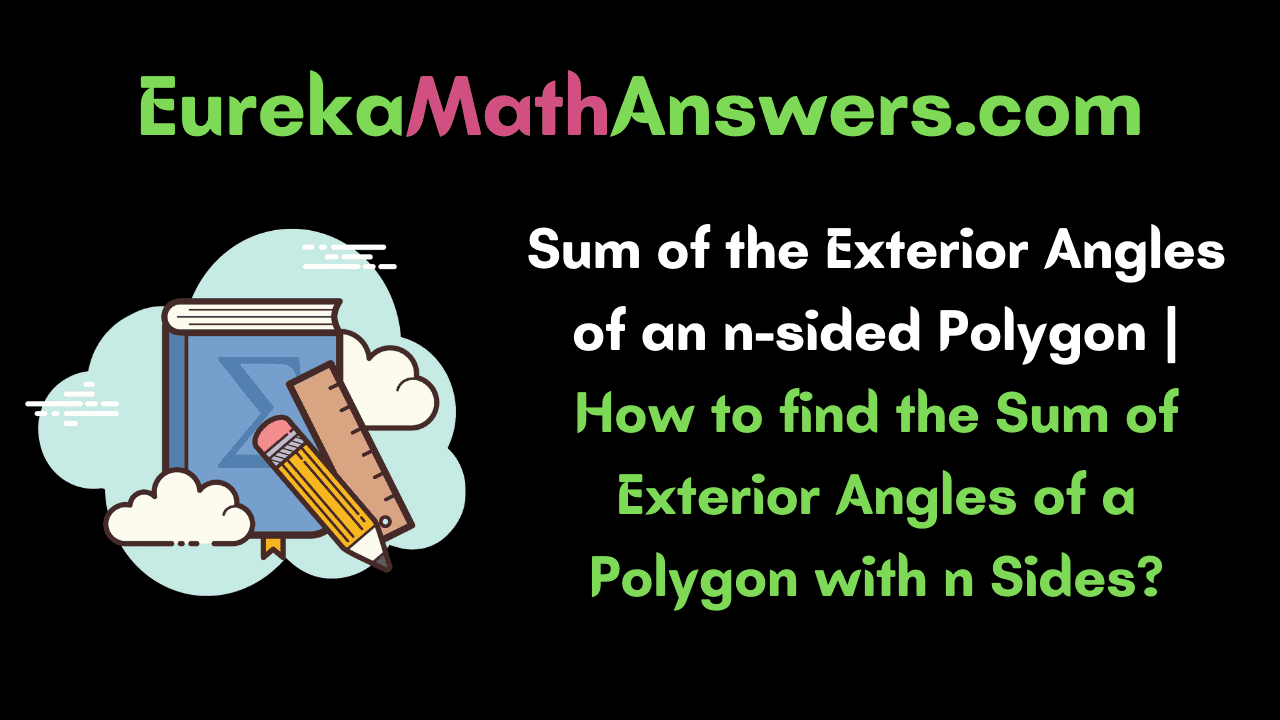 Sum of the Exterior Angles of an n-sided Polygon