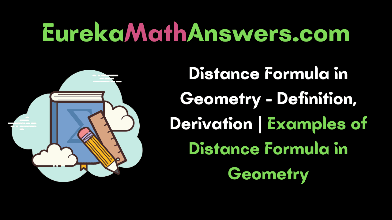 Distance Formula in Geometry