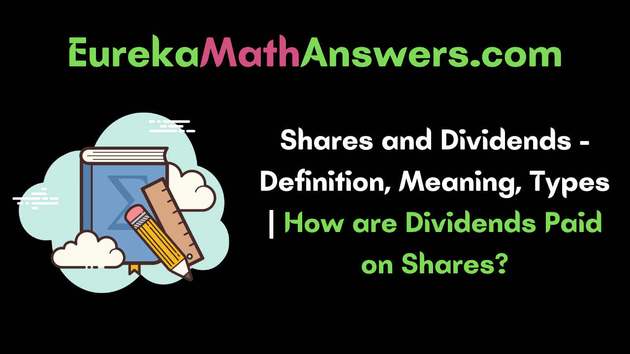 Shares and Dividends