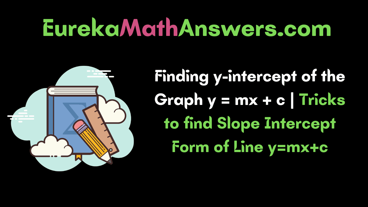 y-intercept of the Graph of y = mx + c
